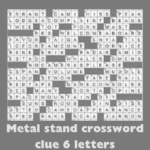 metal stand crossword clue 6 letters