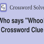 who says whoo crossword clue